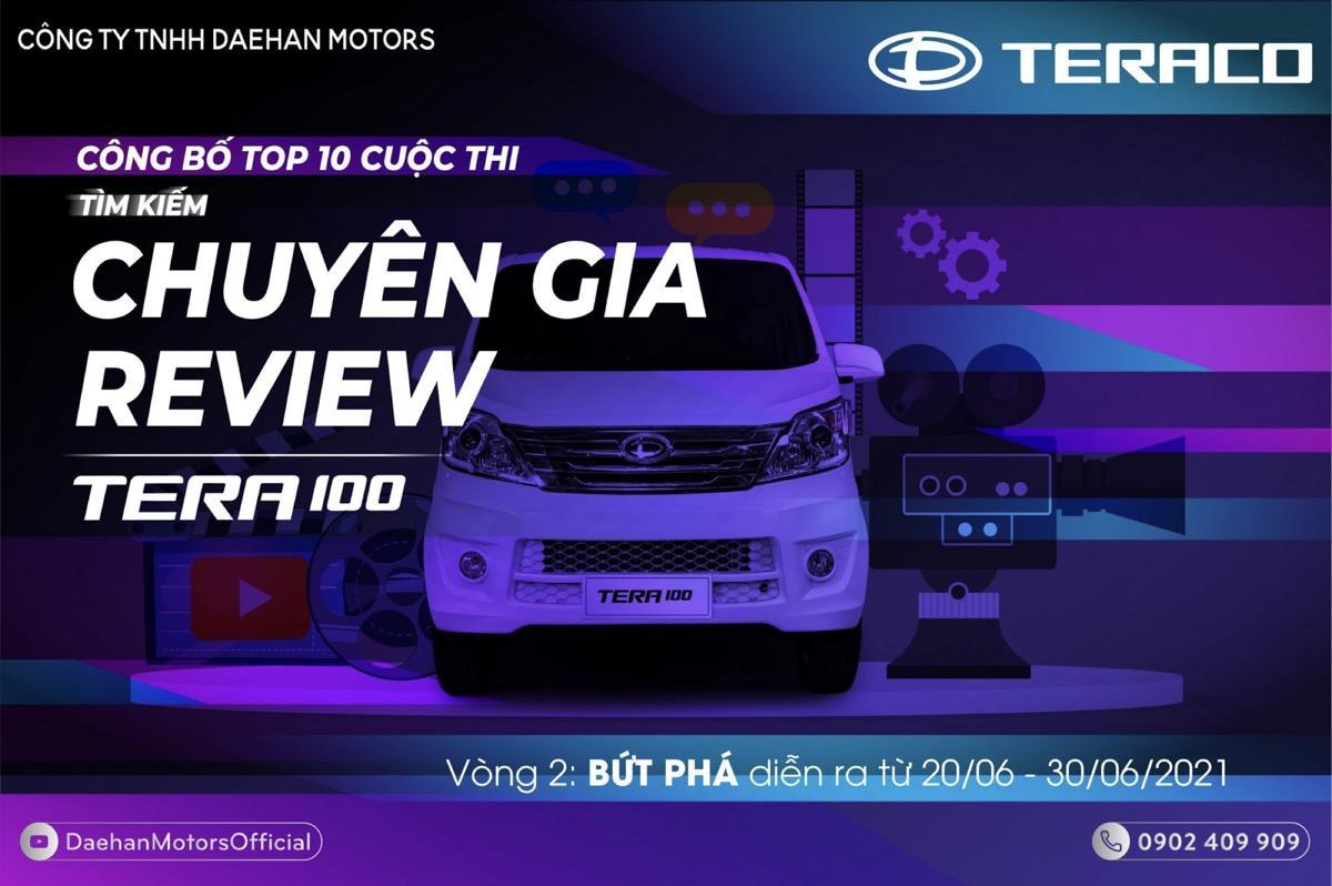 DAEHAN MOTORS CÔNG BỐ TOP 10 CUỘC THI TÌM KẾM CHUYÊN GIA REVIEW SẢN PHẨM XE TẢI TERA100