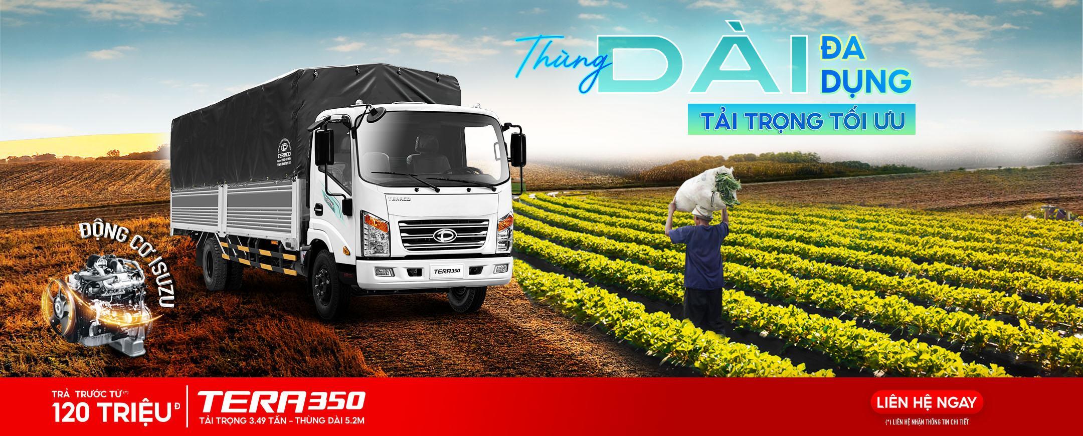 Tera350 – sản phẩm đáp ứng nhu cầu tối ưu hiệu suất chuyên chở và kinh tế