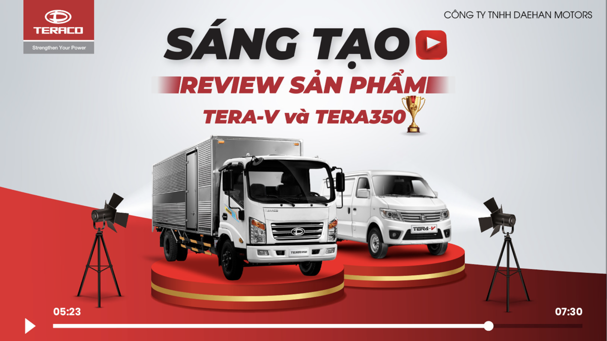 TRANH TÀI “SÁNG TẠO REVIEW SẢN PHẨM TERA-V & TERA350” CÙNG DAEHAN MOTORS YOUTUBE CONTEST 2022